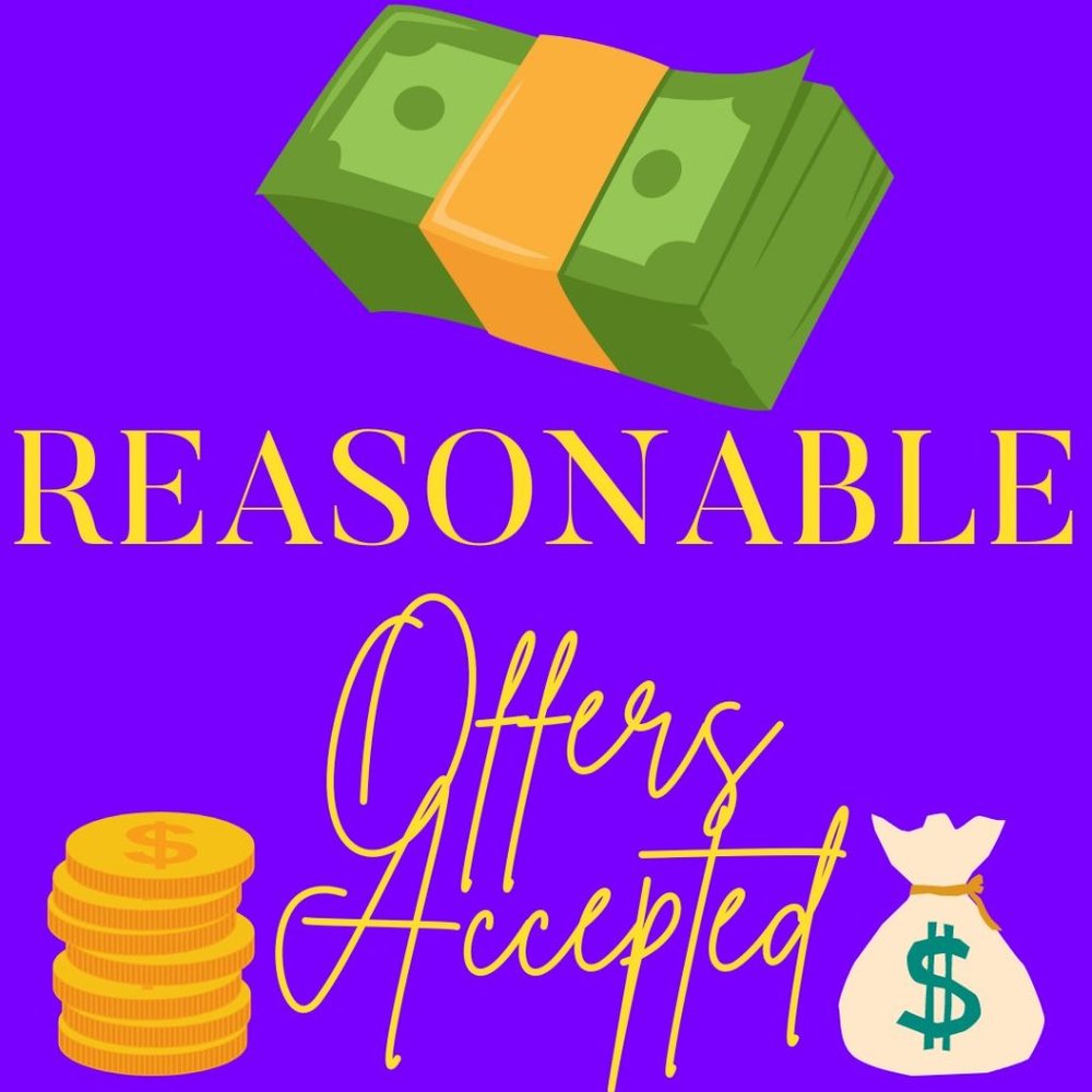 (NEW POLICY) Only Reasonable Offers Will Be Accepted